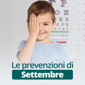 Settembre: Mese della Prevenzione Oculistica